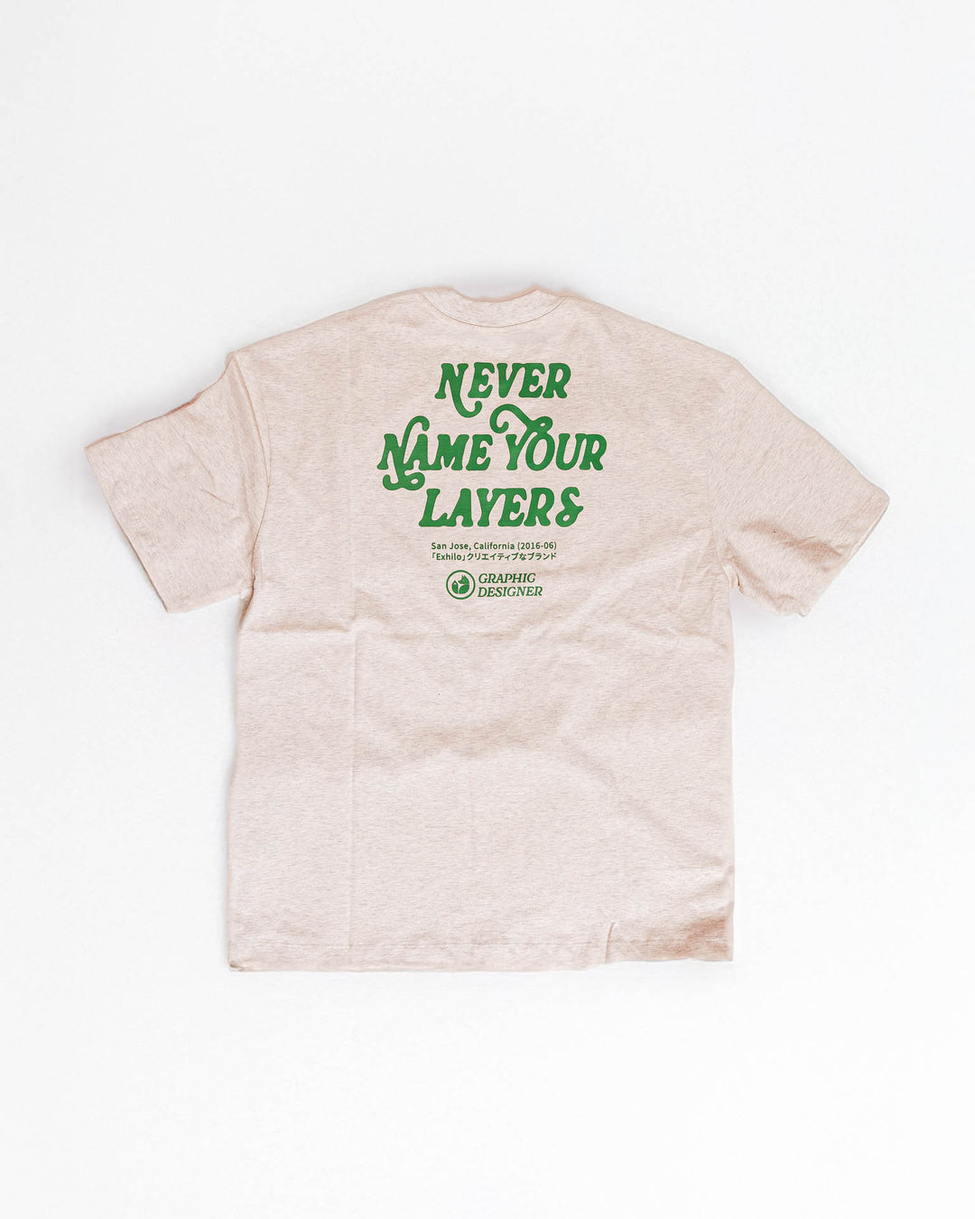Never Name Your Layers Heavyweight T-Shirt
